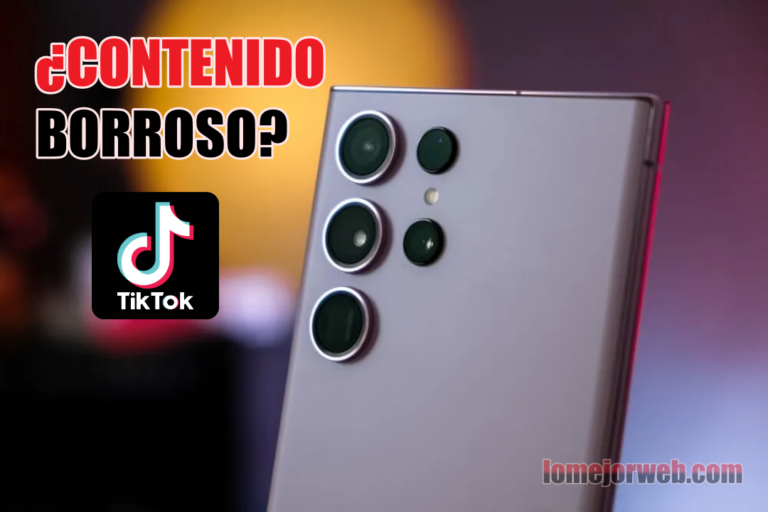 Porque mis Videos de TikTok se ven Borrosos